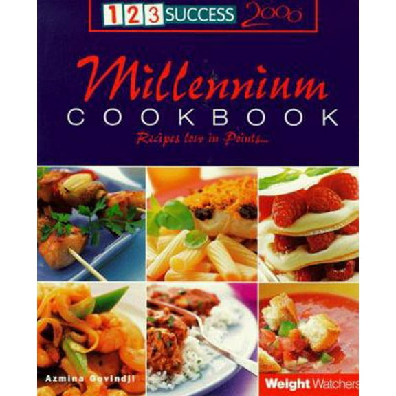 Pre-Owned Weight Watchers 123 Success 2000 Millennium Cookbook (Weight Watchers) (Paperback) 0684860139 9780684860138