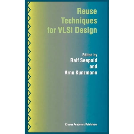 Reuse Techniques for VLSI Design (Hardcover)