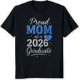 thumbnail image 2 of 100% Cotton Proud Mom Of A 2026 Graduate, 2 of 5