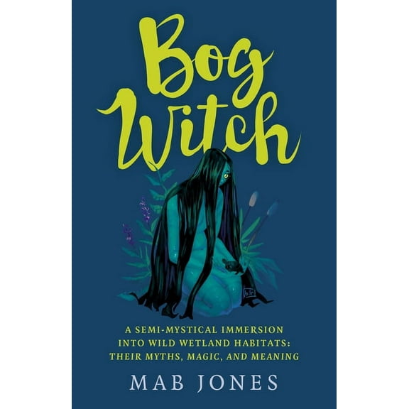 Bog Witch, (Paperback)