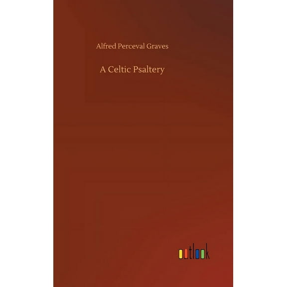 A Celtic Psaltery (Hardcover)