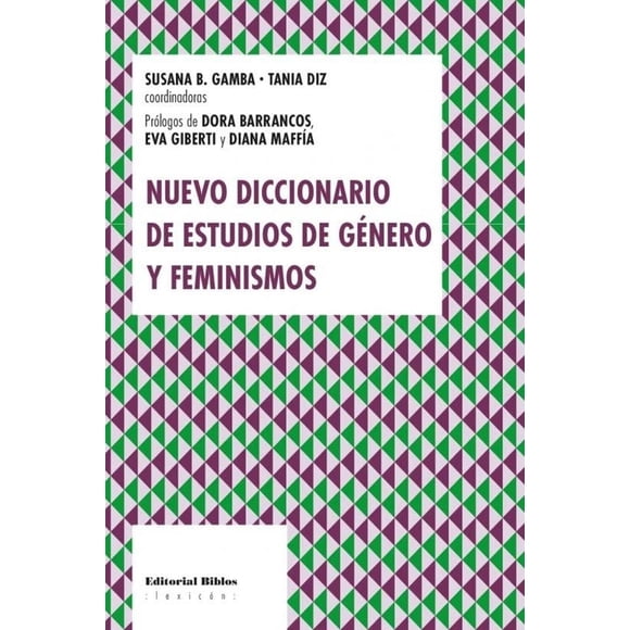 Nuevo diccionario de estudios de género, de Gamba Susana B