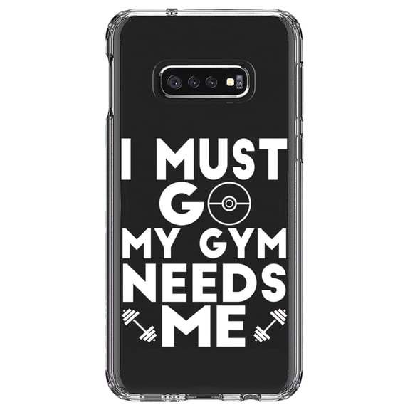 DistinctInk Clear Shockproof Hybrid Case for Samsung Galaxy S10e (5.8" Screen) - TPU Bumper Acrylic Back Tempered Glass Screen Protector - I Must Go My Gym Needs Me