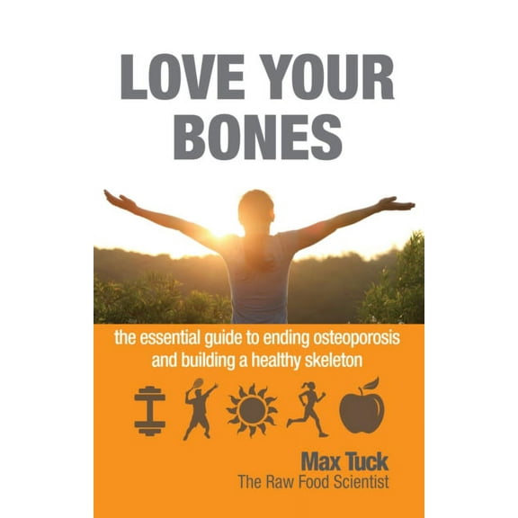 Love Your Bones