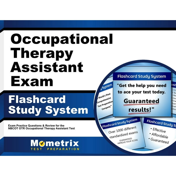 Occupational Therapy Assistant Exam Flashcard Study System Ota Exam