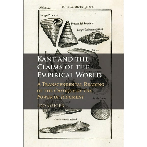 Kant and the Claims of the Empirical World, (Hardcover)