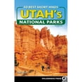 thumbnail image 1 of Pre-Owned 50 Best Short Hikes in Utah's National Parks (Paperback) 1643590731 9781643590738, 1 of 1
