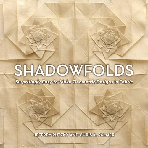 Pre-Owned Shadowfolds: Surprisingly Easy-To-Make Geometric Designs in Fabric (Hardcover) 1568363796 9781568363790