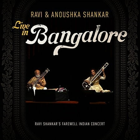 Ravi & Anoushka Shankar Live in Bangalore (CD) (Includes (Best Of Anoushka Shankar)