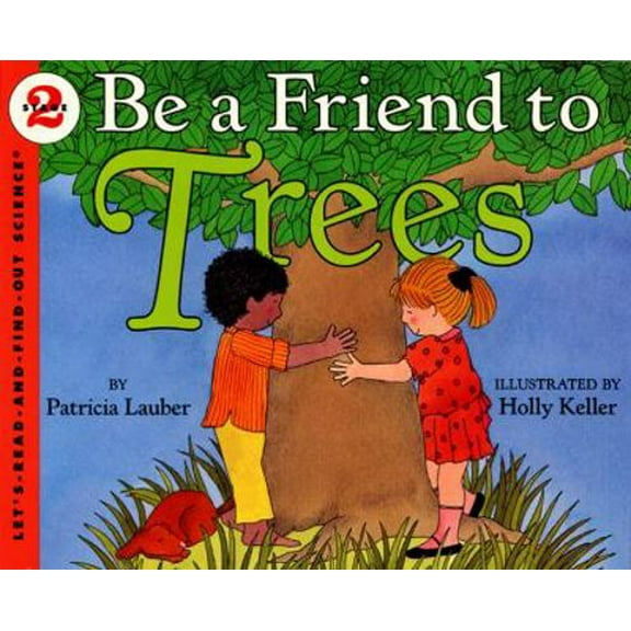 Pre-Owned Be a Friend to Trees (Paperback) 0064451208 9780064451208