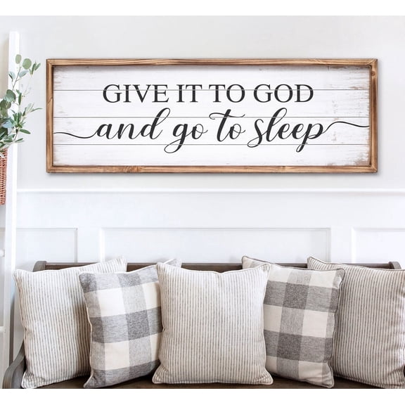 MODE HOME Give It to God and Go to Sleep Sign for Bedroom Wall Decor, Large Framhouse Bedroom Sign with Solid Wood Frame for Couples, Love Theme Above Bed Wall Decor, 42" W x 15" H