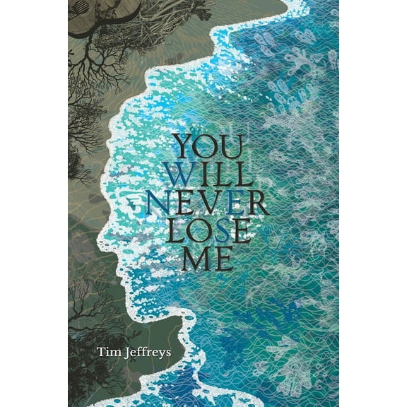 You Will Never Lose Me: Stories, (Paperback)