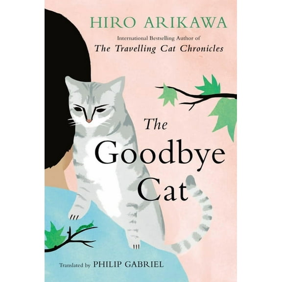 The Goodbye Cat, (Hardcover)