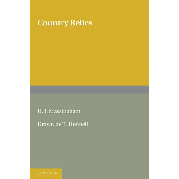 Country Relics, (Paperback)