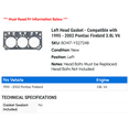 thumbnail image 2 of Left Head Gasket - Compatible with 1995 - 2002 Pontiac Firebird 3.8L V6 1996 1997 1998 1999 2000 2001, 2 of 2