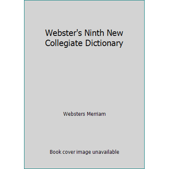 Pre-Owned Webster's Ninth New Collegiate Dictionary (Hardcover) 0877795096 9780877795094