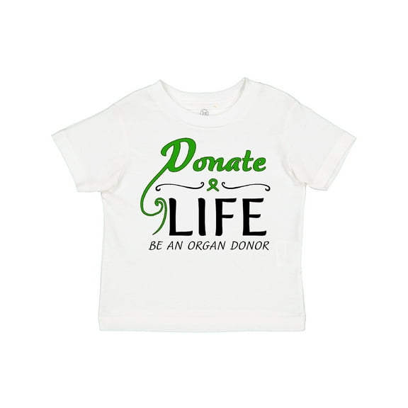 Inktastic Donate Life-Be an Organ Donor Boys or Girls Toddler T-Shirt