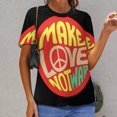 thumbnail image 6 of Make Love Not War Women's T-Shirt Short Sleeve T Shirts Tops Tee Ladies Loose T, 6 of 6