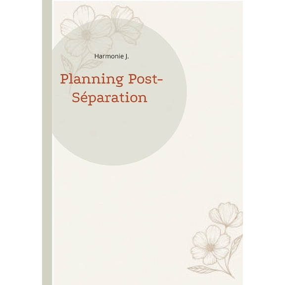 Planning Post-Séparation, (Paperback)