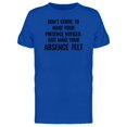 thumbnail image 1 of Just Make You Absence Felt Tee Men's -Image by Shutterstock, 1 of 2