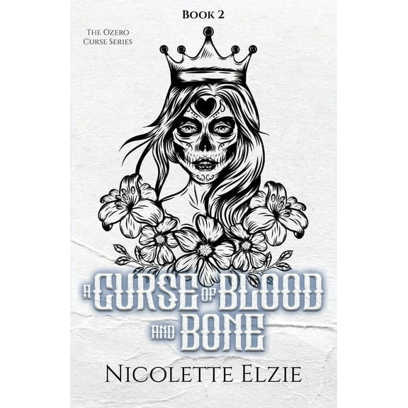 A Curse of Blood and Bone, (Paperback)