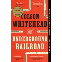 Pre-Owned The Underground Railroad (Paperback) 0345804325 9780345804327
