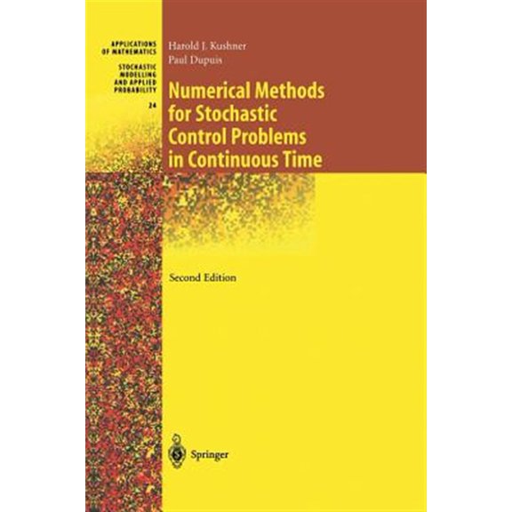 Pre-Owned Stochastic Modelling and Applied Probabi Numerical Methods for Stochastic Control Problems in Continuous Time, Book 24, (Paperback)