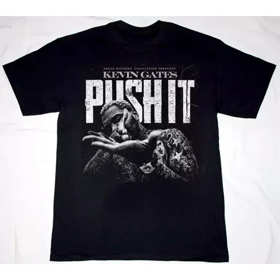 Kevin Gates Push It 2019 S to 5XL Unisex T-shirt