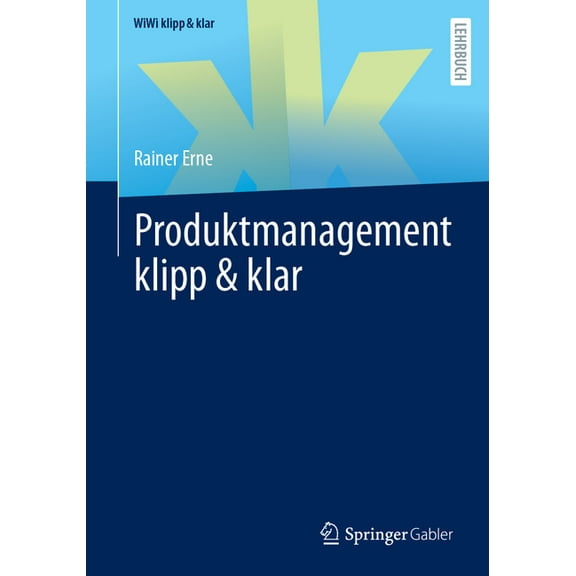 Wiwi Klipp & Klar Produktmanagement Klipp & Klar, (Paperback)