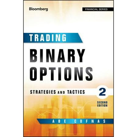 Binary options strategies and tactics
