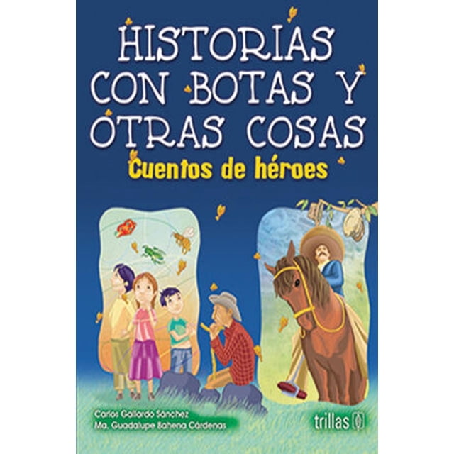 Historias Con Botas Y Otras Cosas
