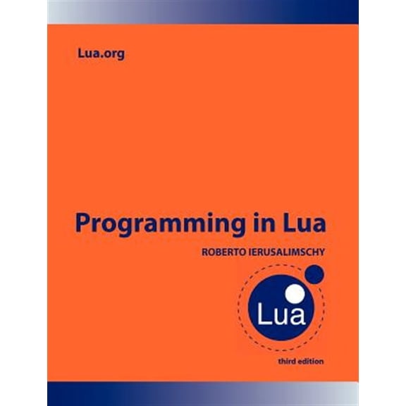 Pre-Owned Programming in Lua (Paperback) 859037985X 9788590379850