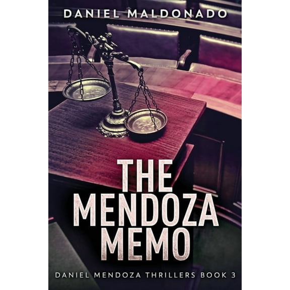 Daniel Mendoza Thrillers: The Mendoza Memo (Paperback)(Large Print)