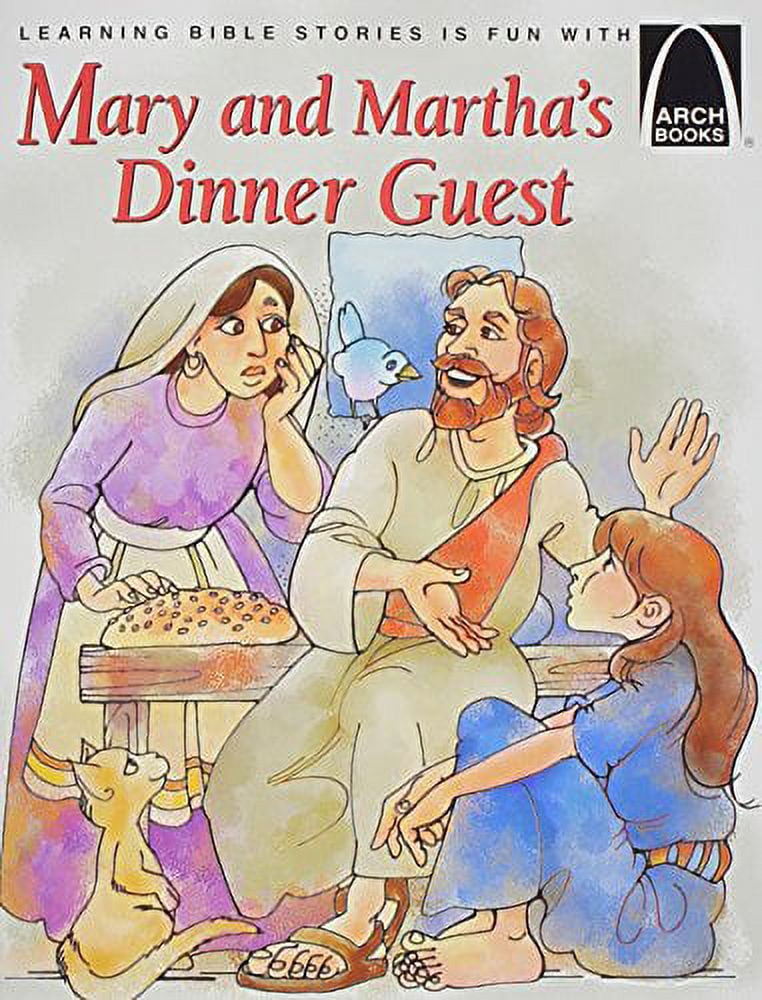 Arch Books Mary and Martha's Dinner Guest - Arch Books, (Paperback)