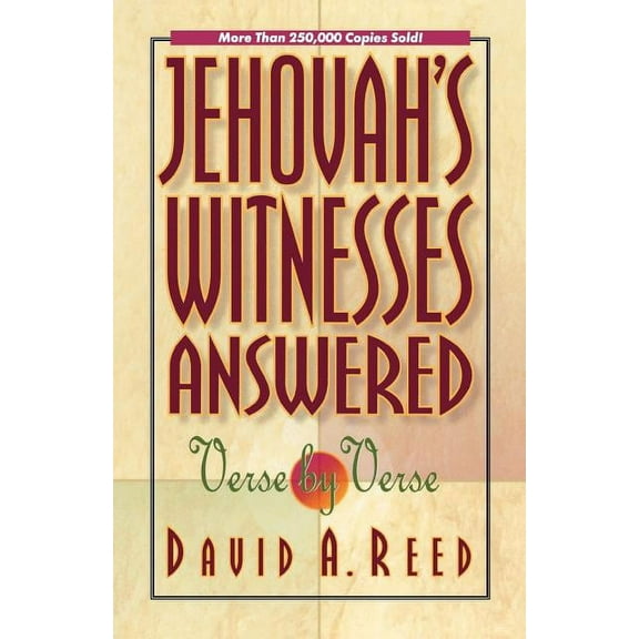 Jehovah's Witnesses Answered Verse by Verse, (Paperback)