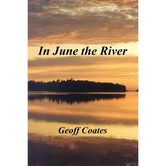 In June the River (Paperback)