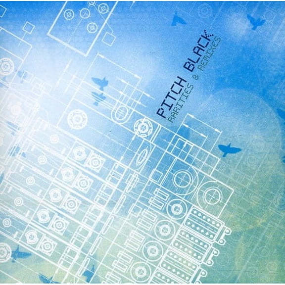 Pitch Black - Rarities and Remixes - Electronica - CD