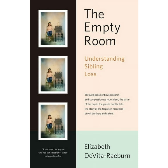 The Empty Room: Understanding Sibling Loss, (Paperback)