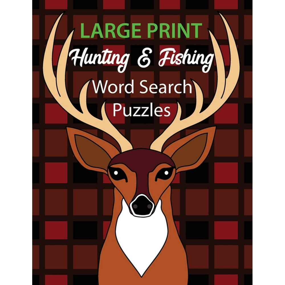 Large Print Hunting & Fishing Word Search Puzzles Puzzles for Adults