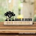 thumbnail image 2 of Craftnamesign Custom Wooden Data Scientist Desk Name Plate, Scientist Metal Nameplate for desk, 2 of 5