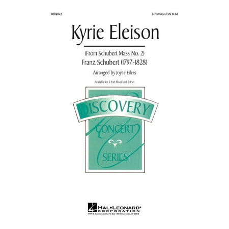 Hal Leonard Kyrie Eleison (from Mass No. 2) 3-Part Mixed arranged by Joyce