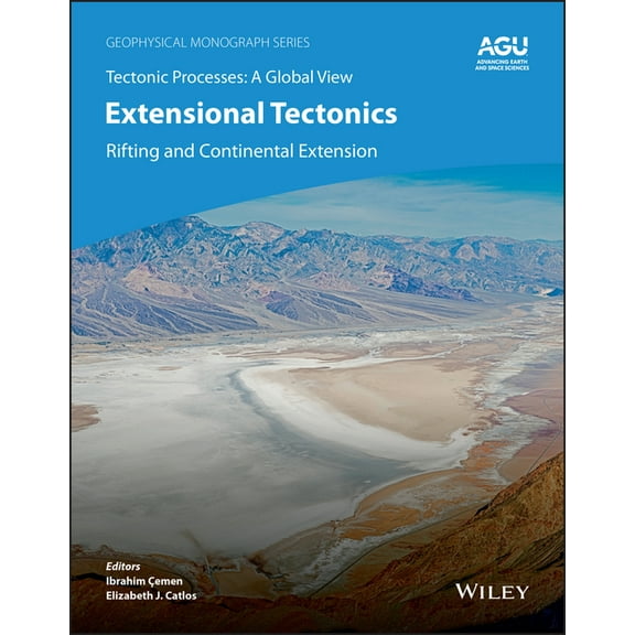 Geophysical Monograph Extensional Tectonics: Rifting and Continental Extension, (Hardcover)
