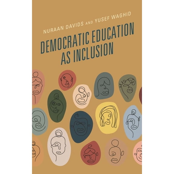 Democratic Education as Inclusion, (Paperback)