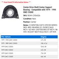 thumbnail image 2 of Center Drive Shaft Center Support Bearing - Compatible with 1979 - 1990 GMC C5000 1980 1981 1982 1983 1984 1985 1986 1987 1988 1989, 2 of 2