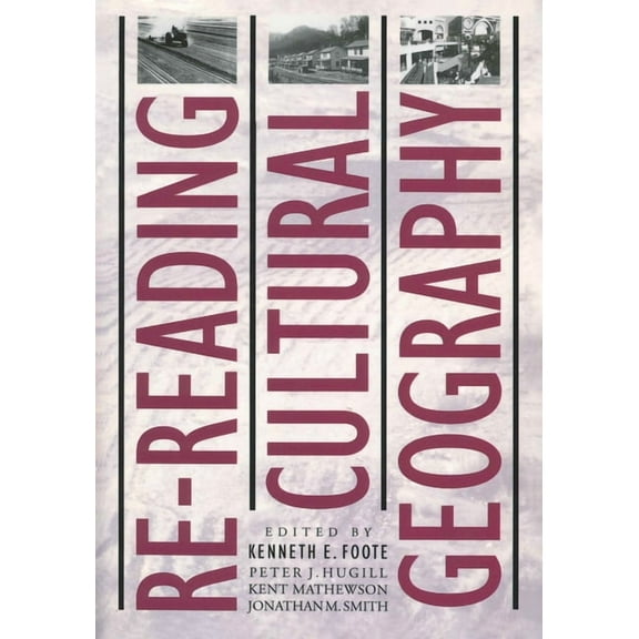 American Studies Re-reading Cultural Geography, (Paperback)