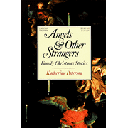 Angels and Other Strangers