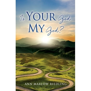 Is Your God My God? (Paperback)