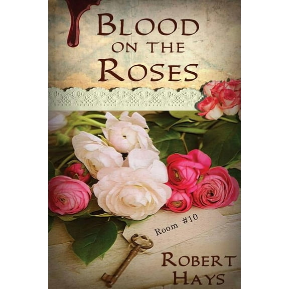 Blood on the Roses, (Paperback)
