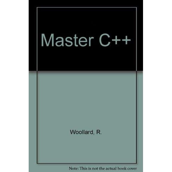 Pre-Owned The Waite Group's Master C++: Let the PC Teach You Object-Oriented Programming, 9781878739070, 1878739077, Paperback,