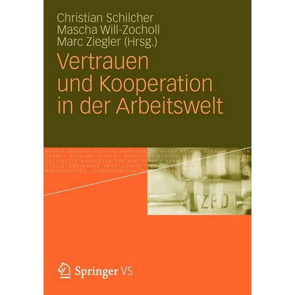 Vertrauen Und Kooperation in Der Arbeitswelt, (Paperback)
